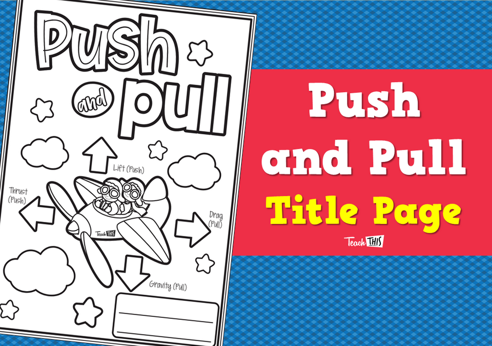Title Page - Push and Pull