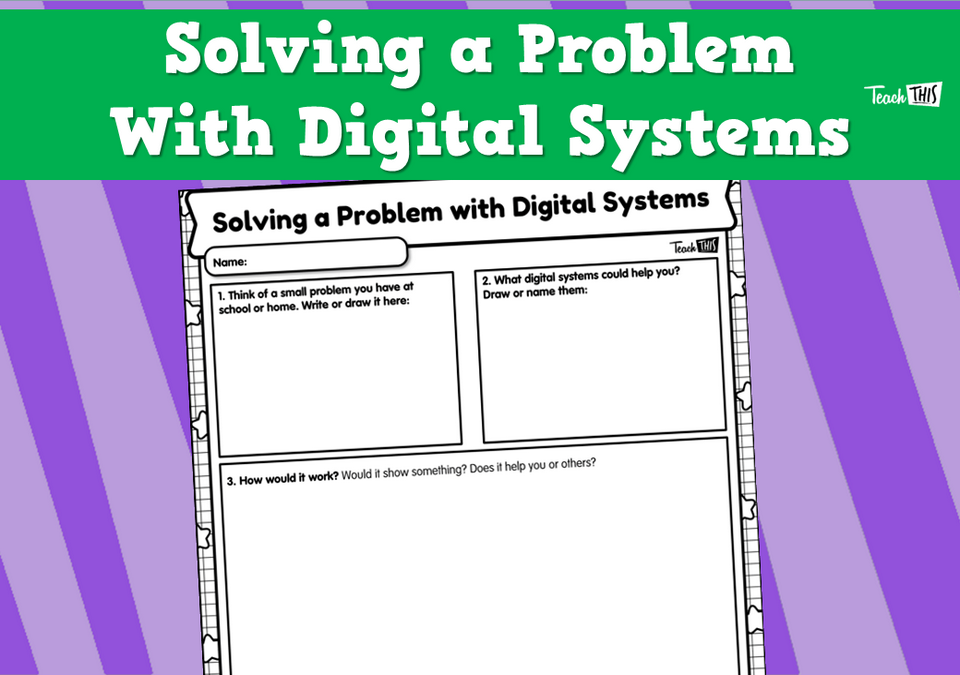 Solving a Problem with Digital Systems