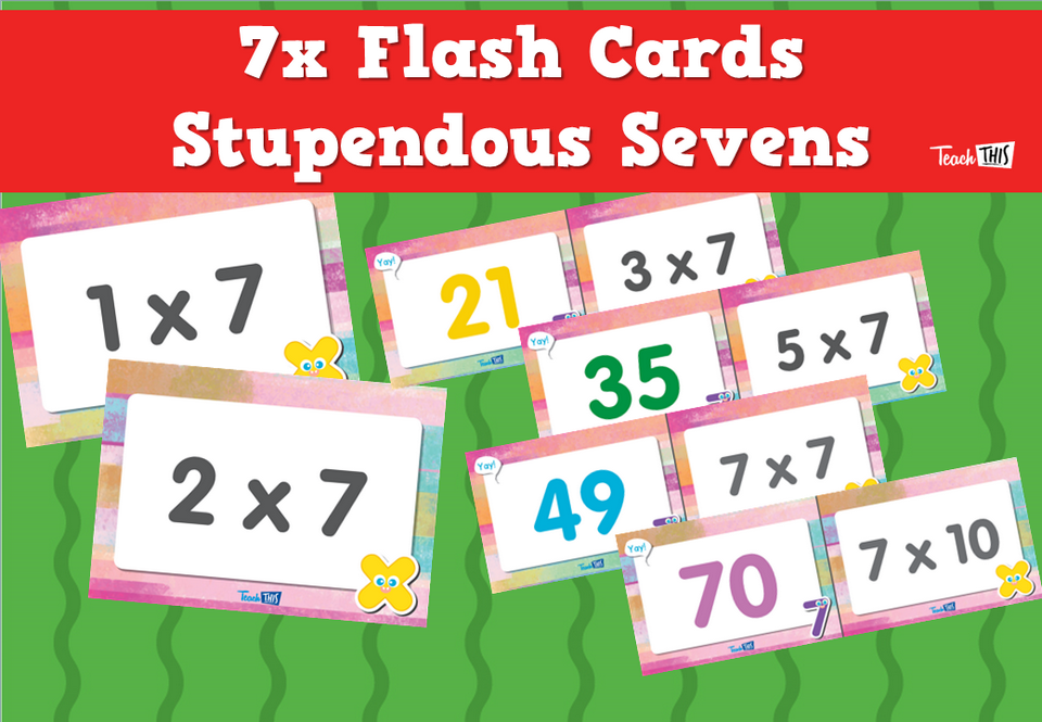 7x Flash Cards- Stupendous Sevens