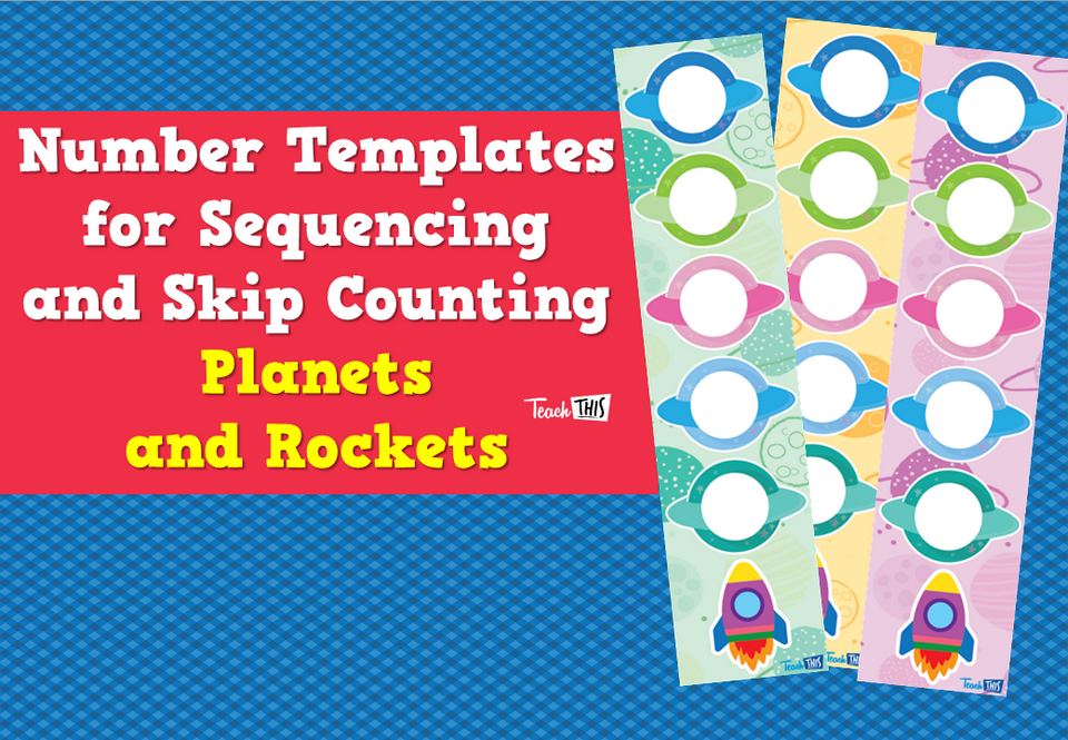 Number Templates for Sequencing and Skip Counting - Planets and Rockets
