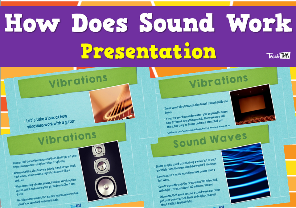 How Does Sound Work - Presentation
