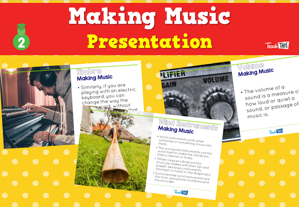 Making Music - Presentation