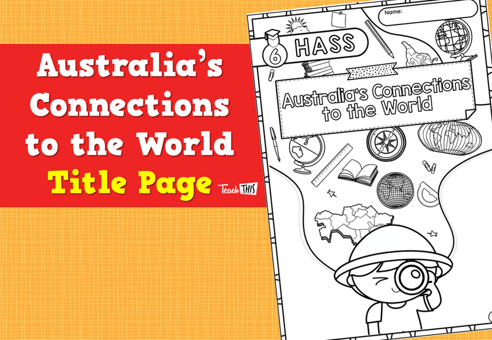 Australia’s Connections - Title Page