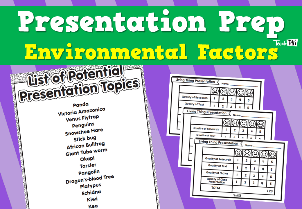 Presentation Prep - Environmental Factors
