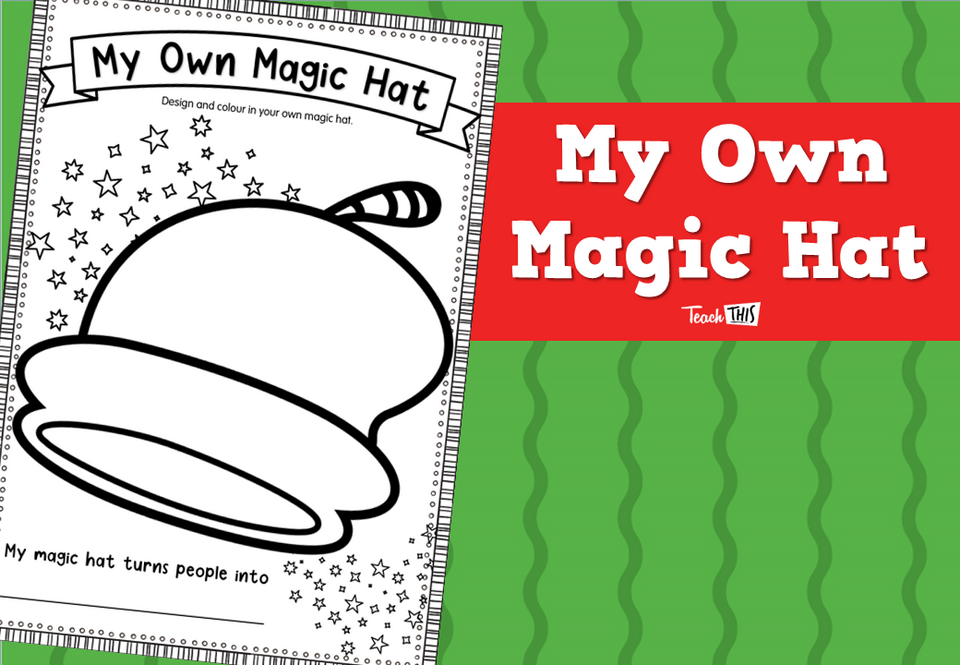 My Own Magic Hat