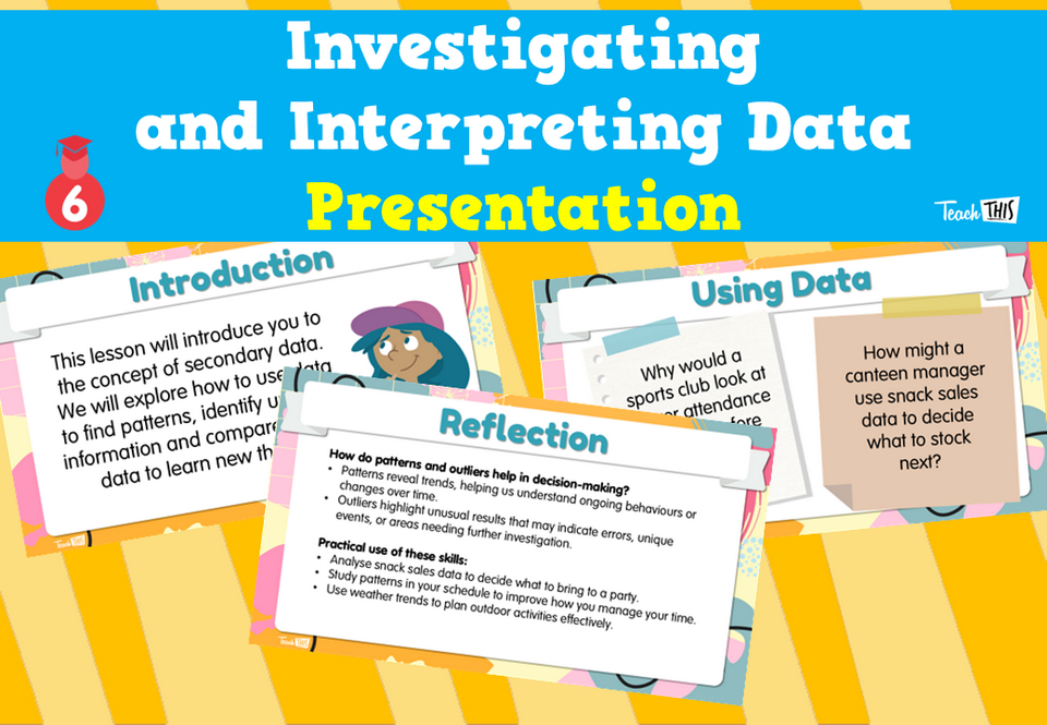 Investigating and Interpreting Data - Presentation
