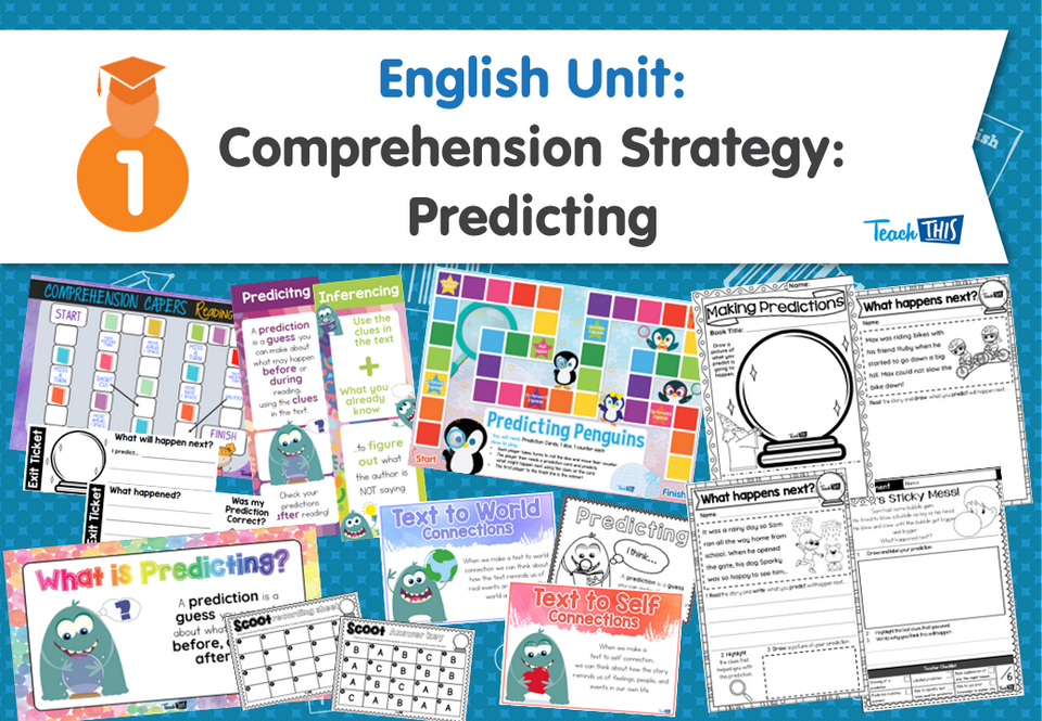 English Unit: Comprehension Strategy - Predicting