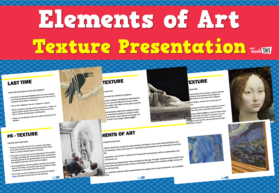 Elements of Art - Texture Presentation