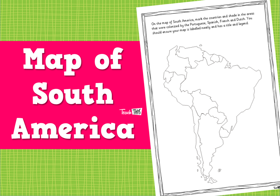Map of South America - Worksheet