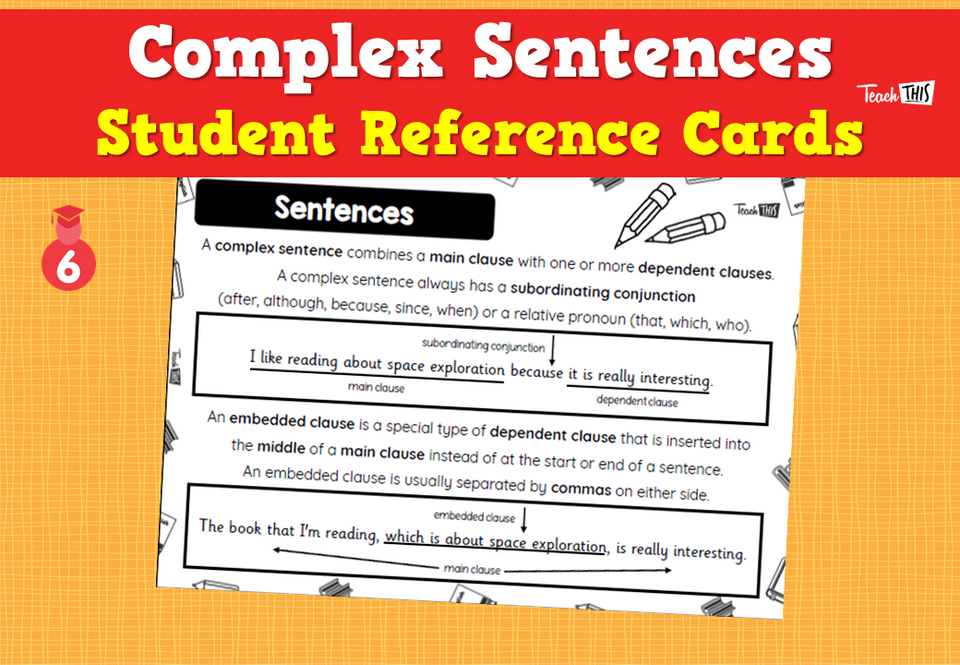 Complex Sentences - Student Reference Cards