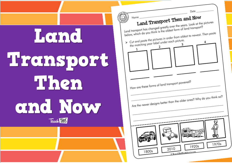 Land Transport Then and Now