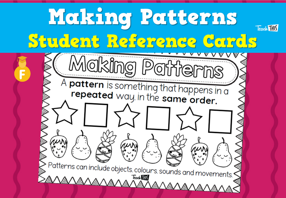 Making Patterns – Student Reference Cards