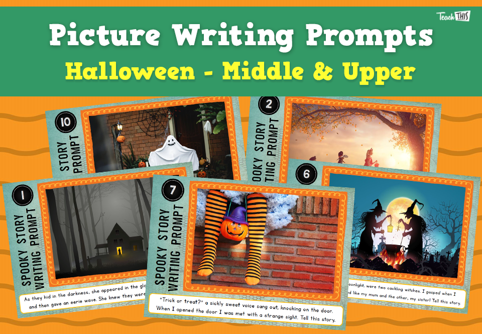 Halloween Writing Prompts - Middle Upper