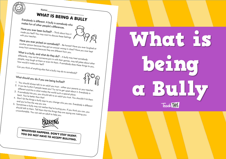 What is Being a Bully (1pg)