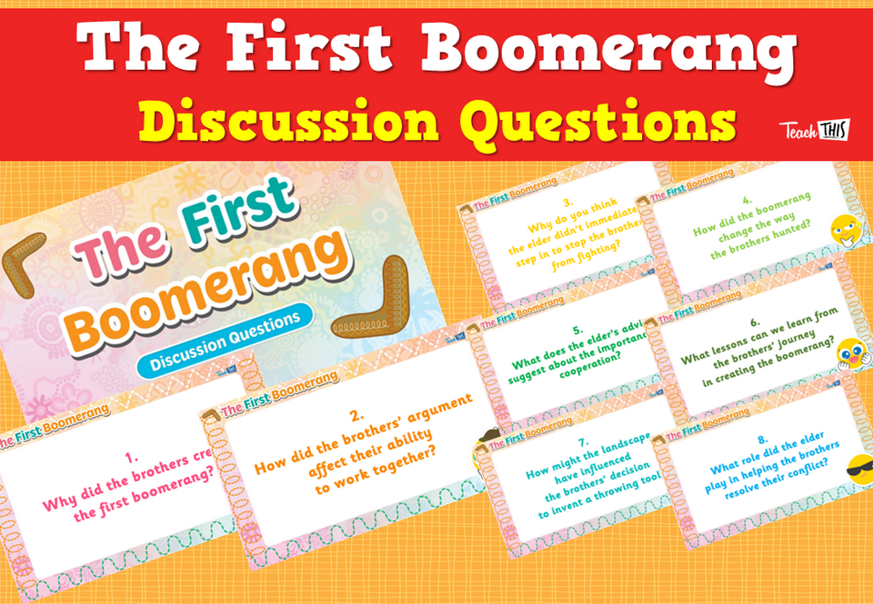 The First Boomerang - Discussion Questions