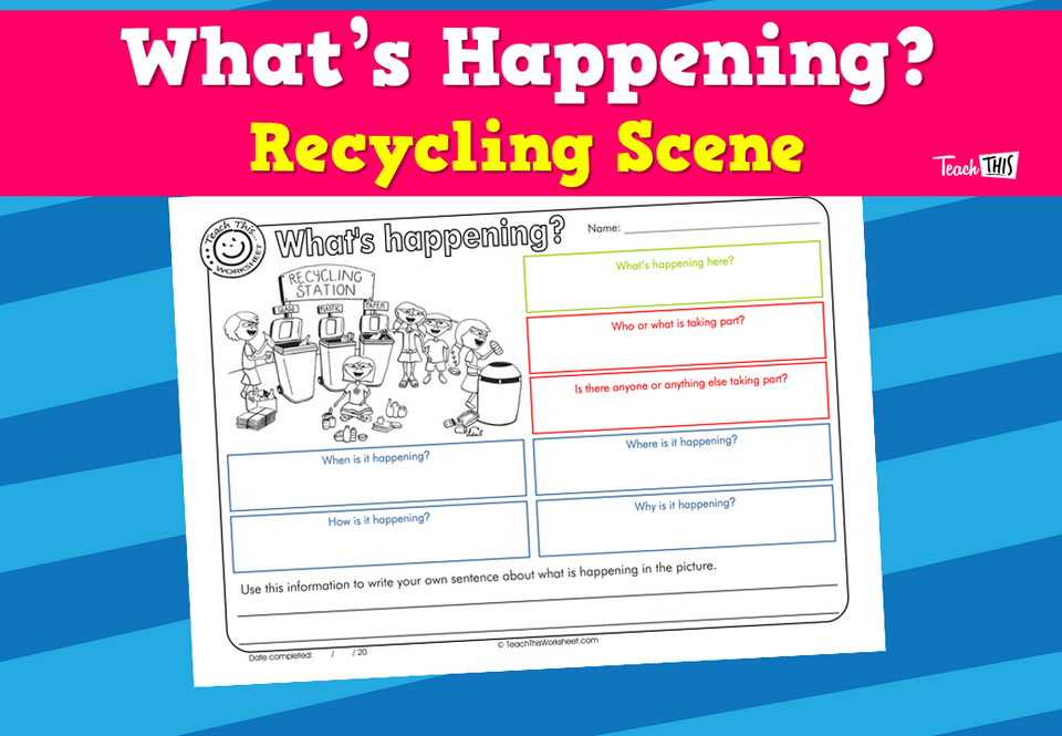 What's Happening? - Recycling Scene