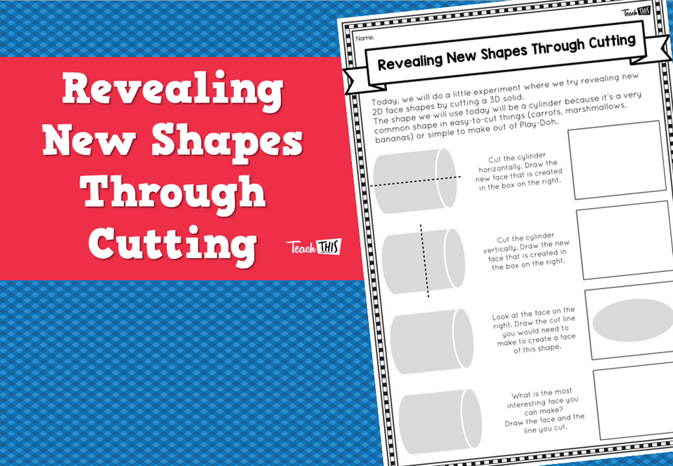 Revealing New Shapes Through Cutting