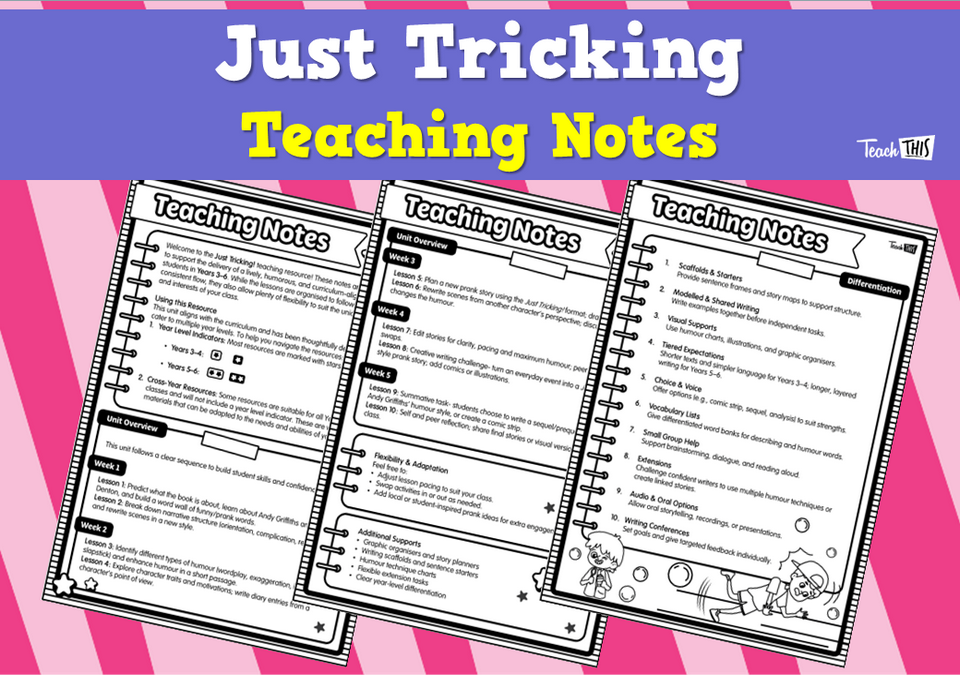 Just Tricking - Teaching Notes