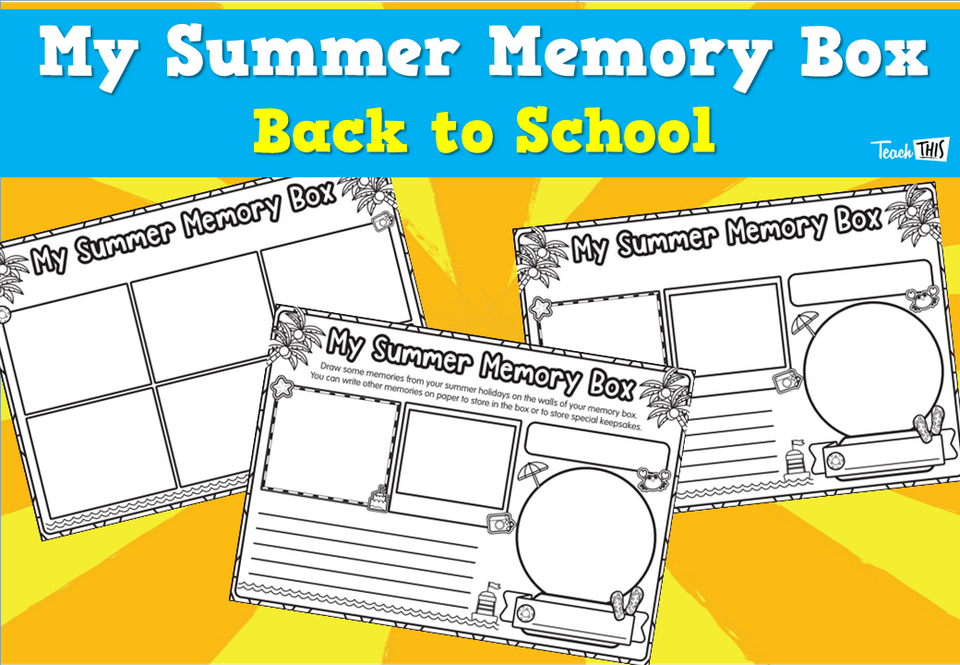 My Summer Memory Box - Back to School