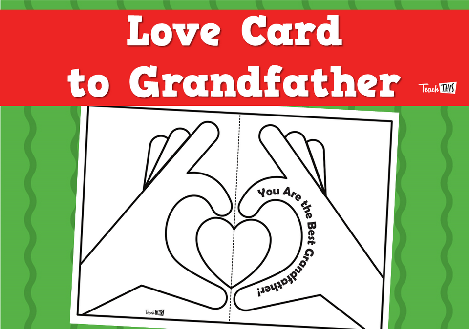 Love Card to Grandfather