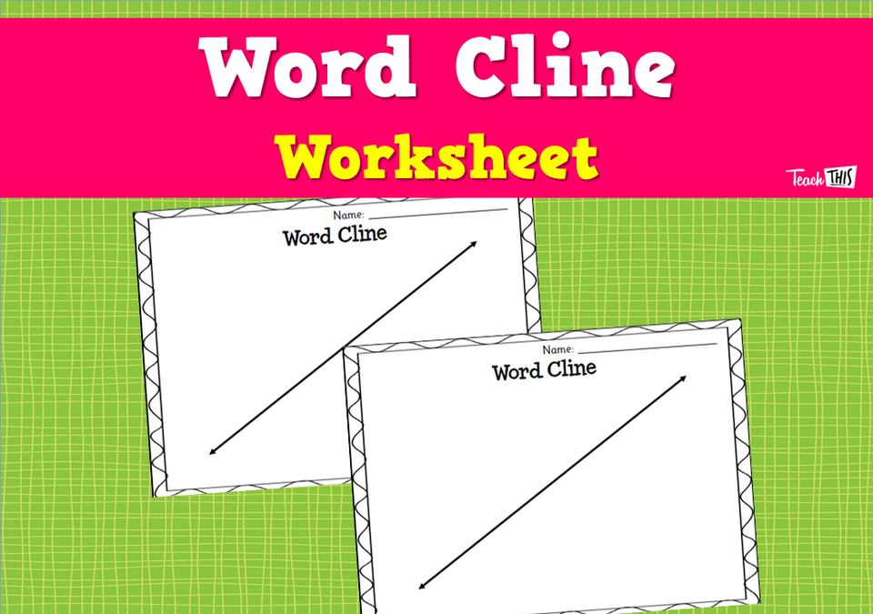 Word Cline Worksheet
