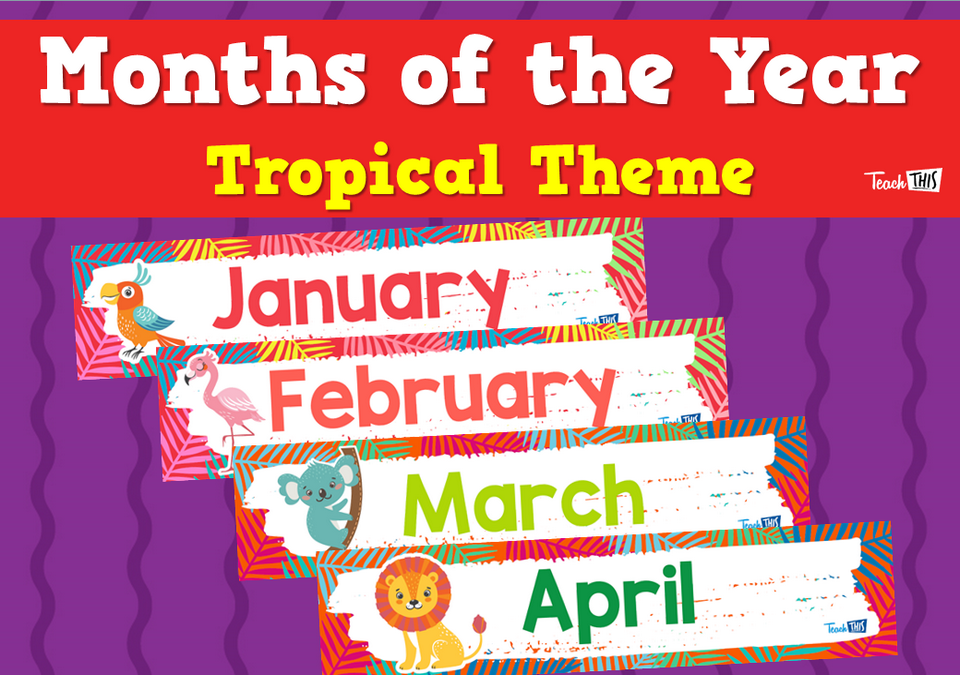 Months of the Year - Tropical Theme