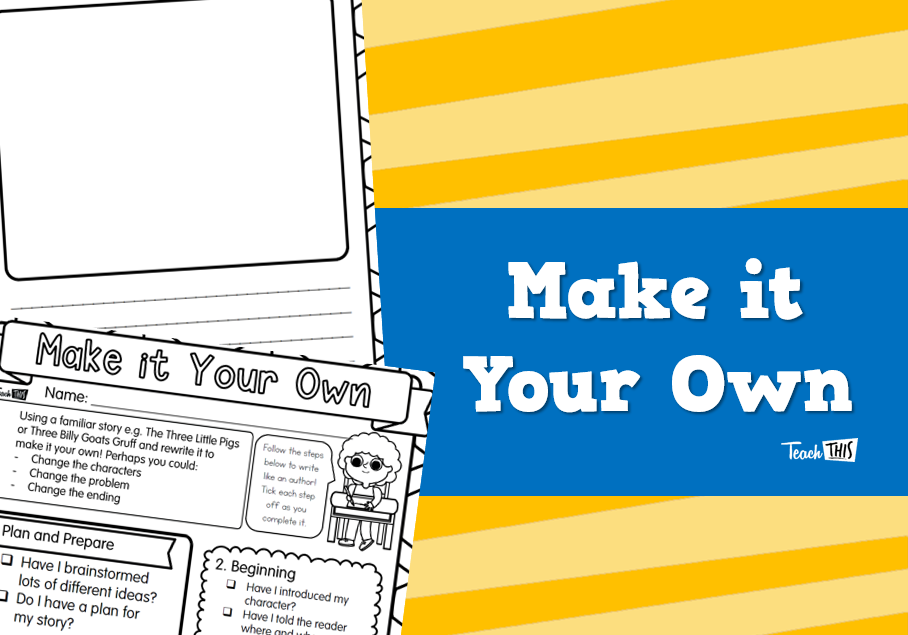 Make It Your Own!