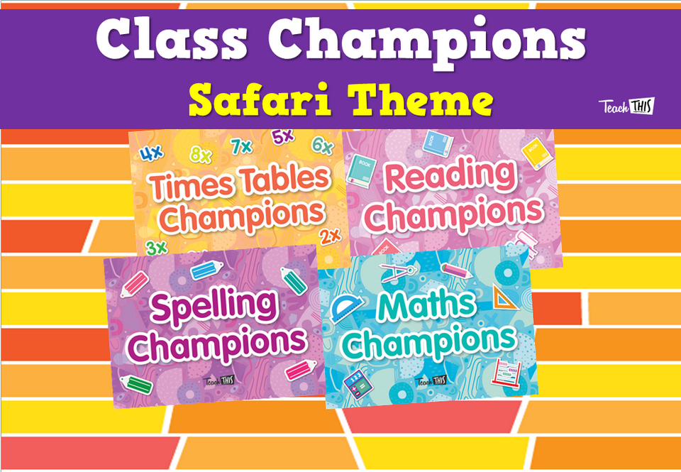 Class Champions - Safari Theme