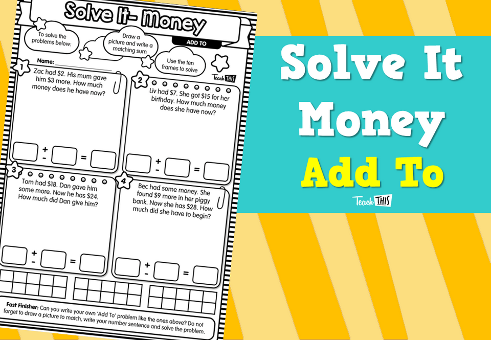 Solve It - Money - Add To