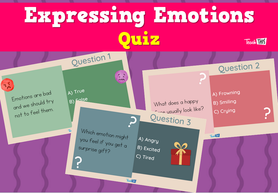 Expressing Emotions Quiz