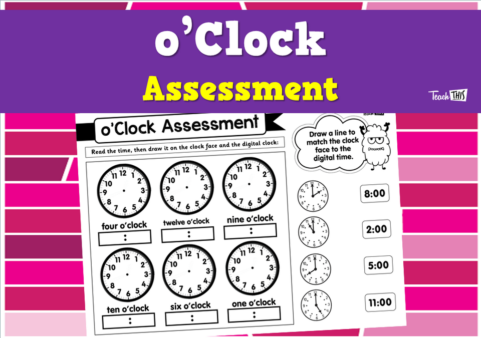 o'Clock Assessment