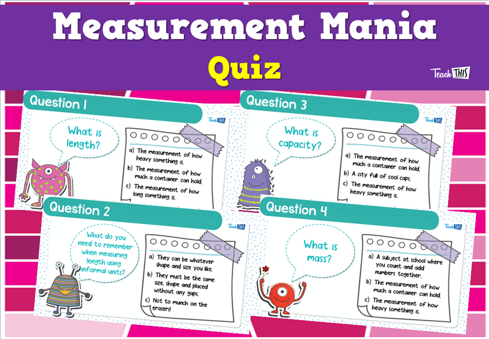 Measurement Mania Quiz
