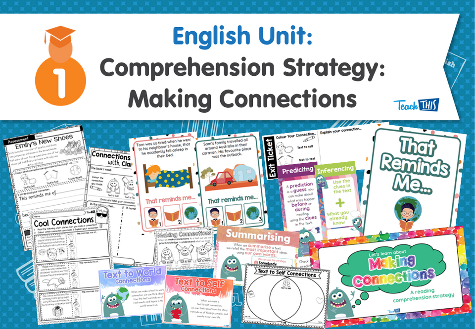 English Unit: Comprehension Strategy - Making Connections
