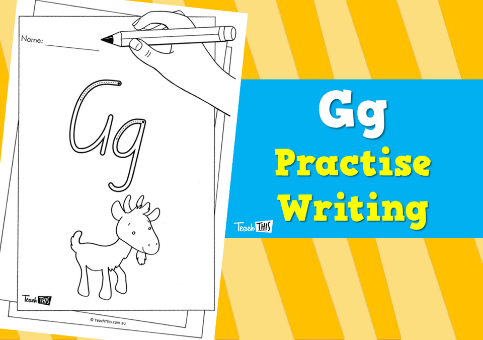 Gg - Practise Writing