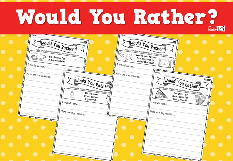 Would You Rather?