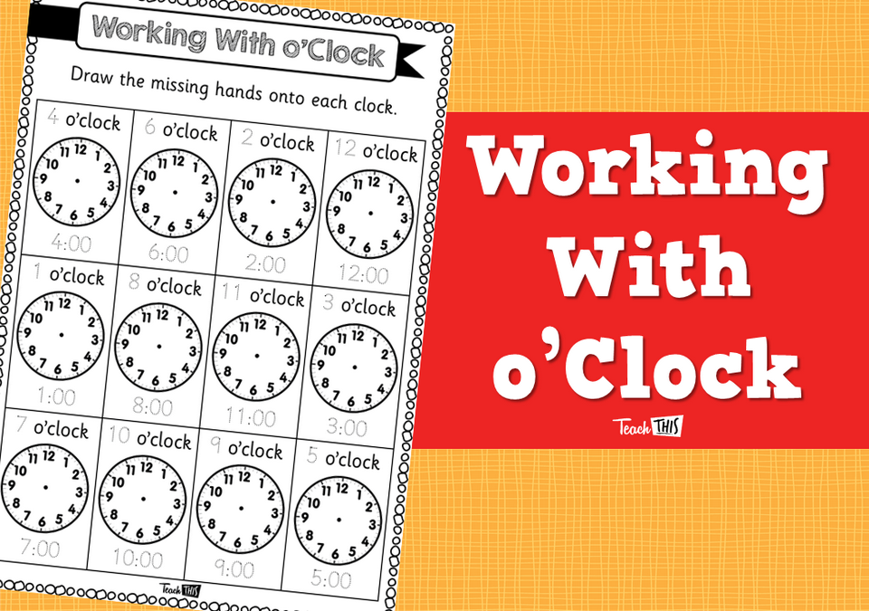 Working With o'Clock