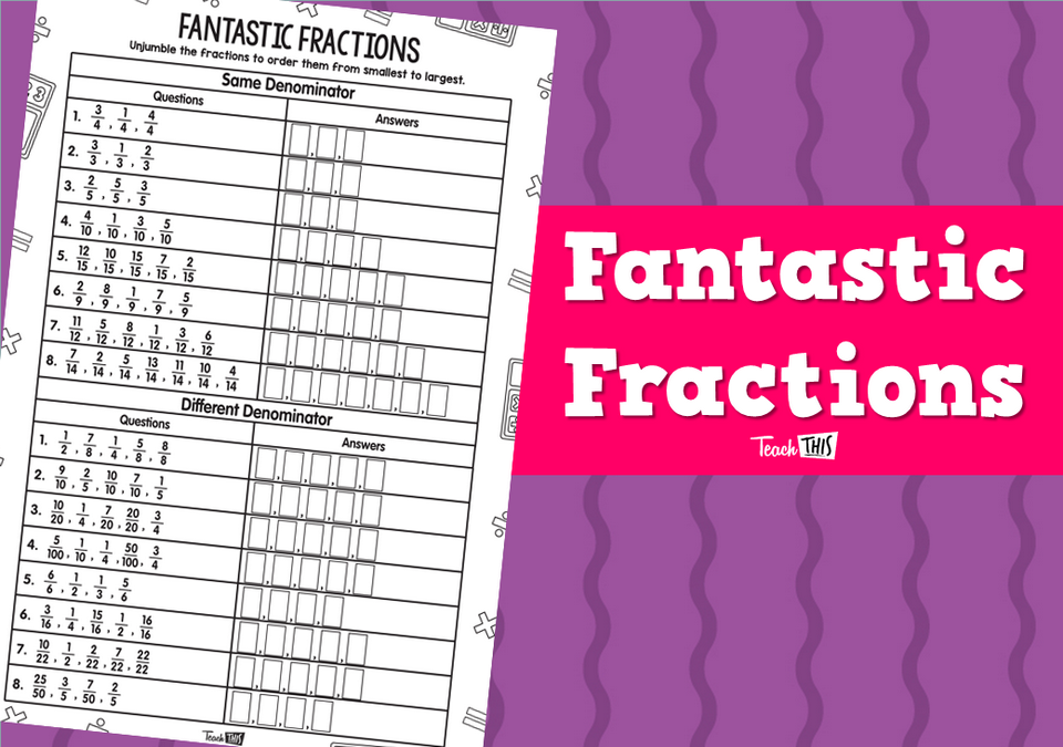 Fantastic Fractions