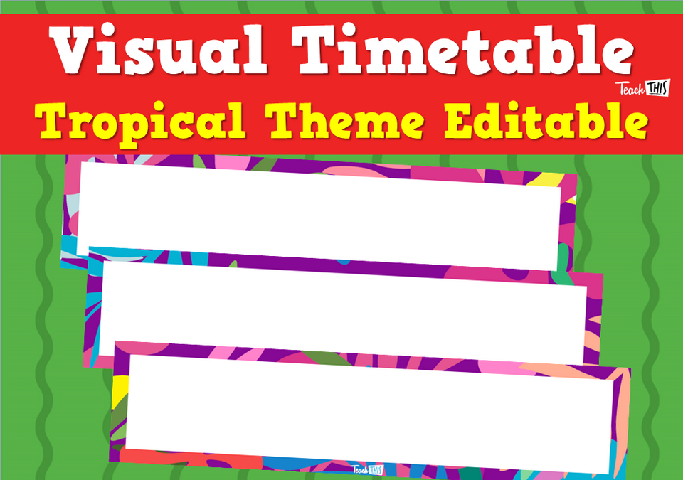 Visual Timetable - Tropical Theme Editable