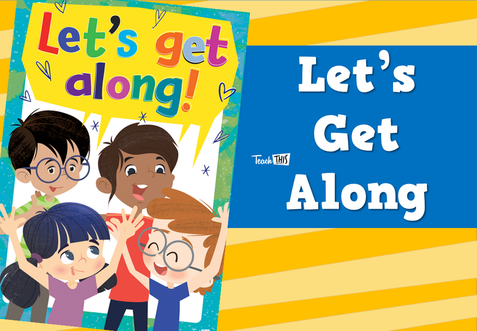 Let's Get Along - Poster