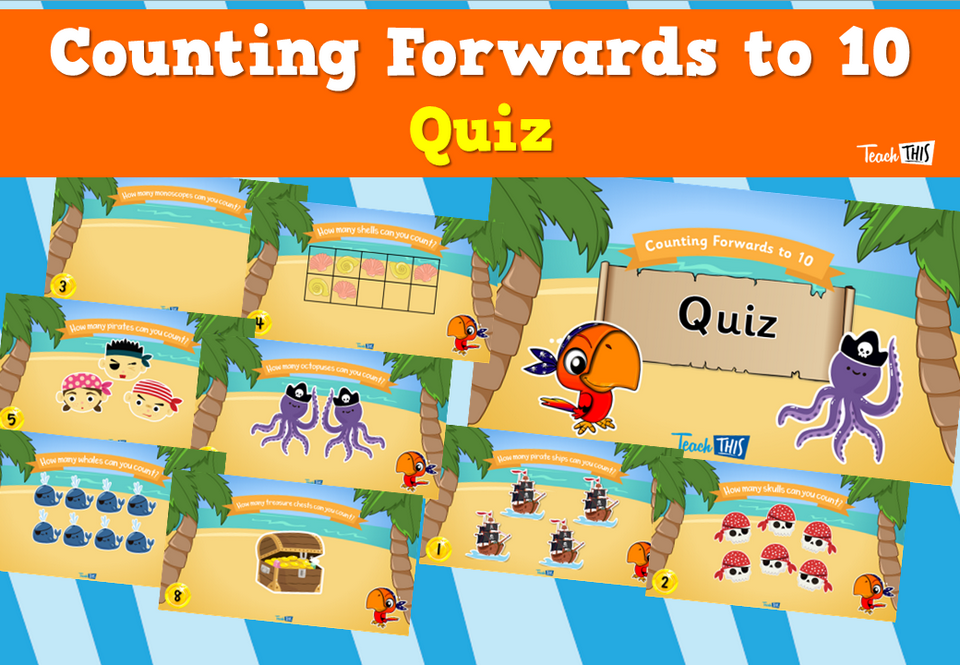 Counting Forwards to 10 - Quiz