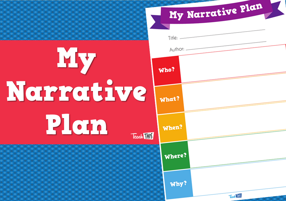 My Narrative Plan