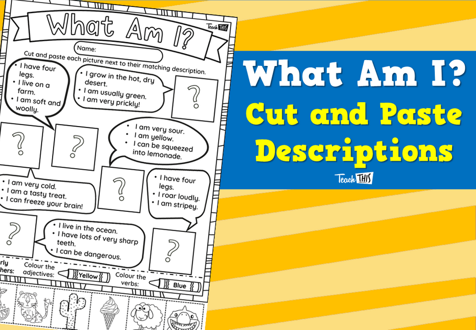 What Am I? Cut and Paste Descriptions