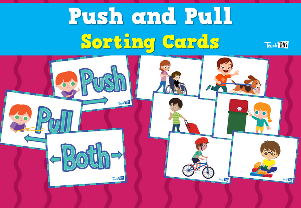 Push and Pull - Sorting Cards