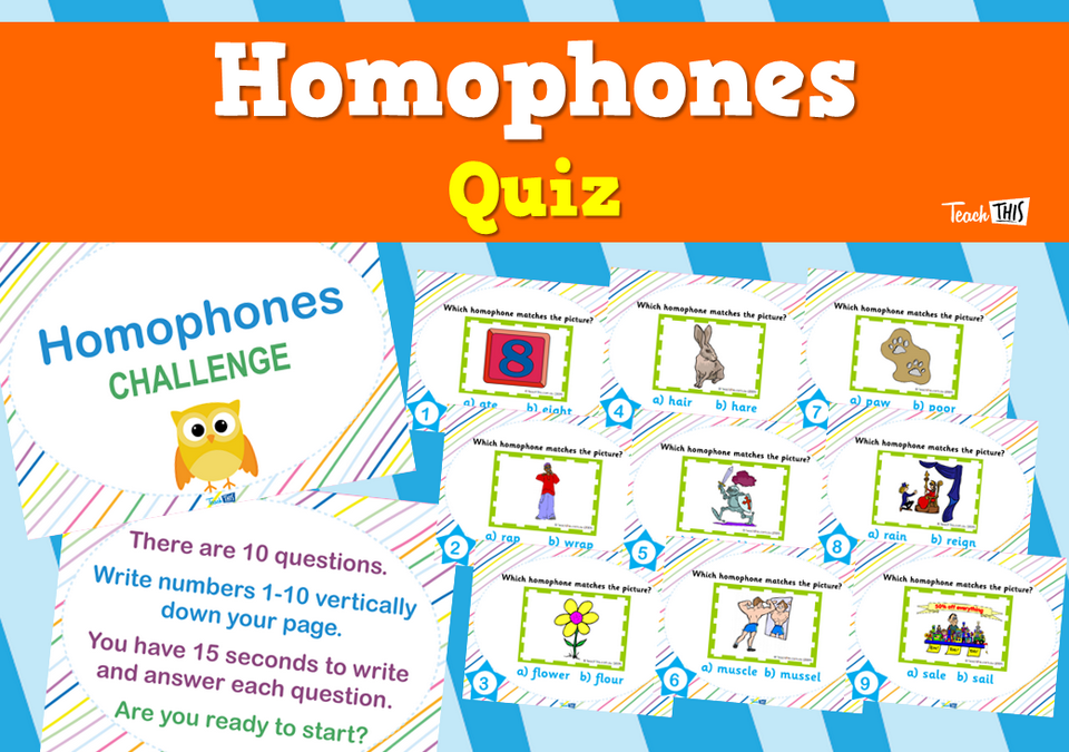 Homophones - Quiz