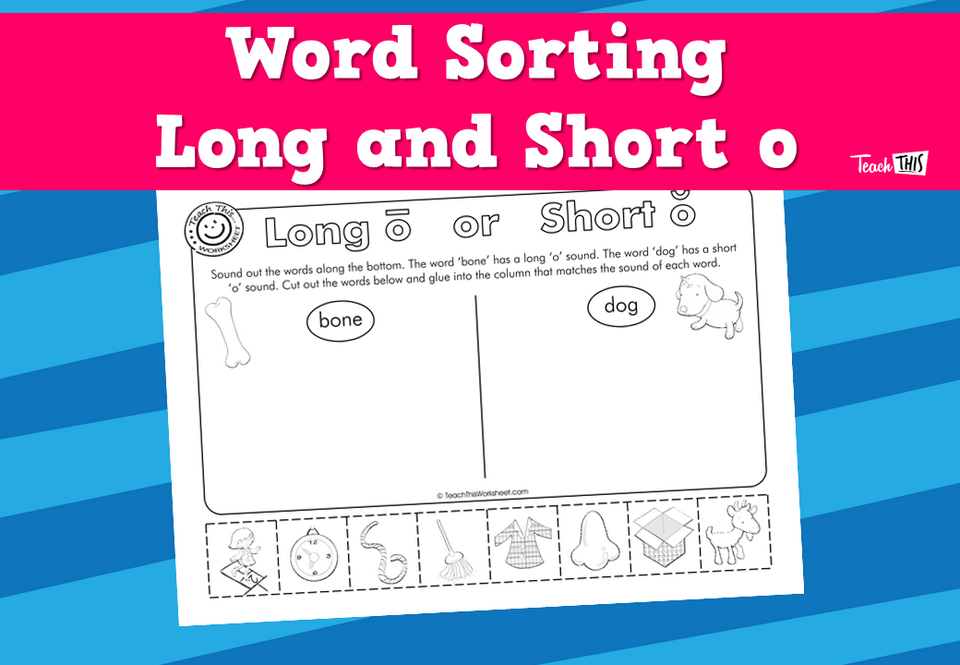 Word Sorting - Long and Short o
