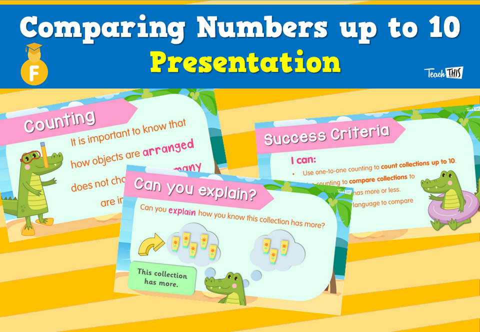 Comparing Numbers up to 10 - Presentation