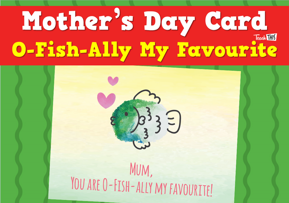 Mother's Day Card - O-Fish-Ally My Favourite