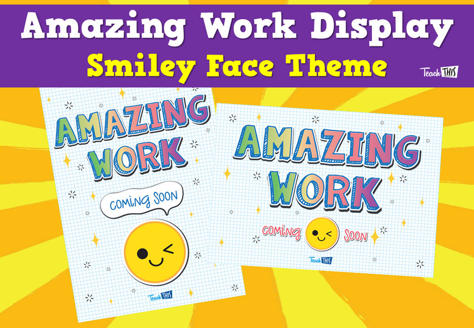 Amazing Work Display - Smiley Face Theme