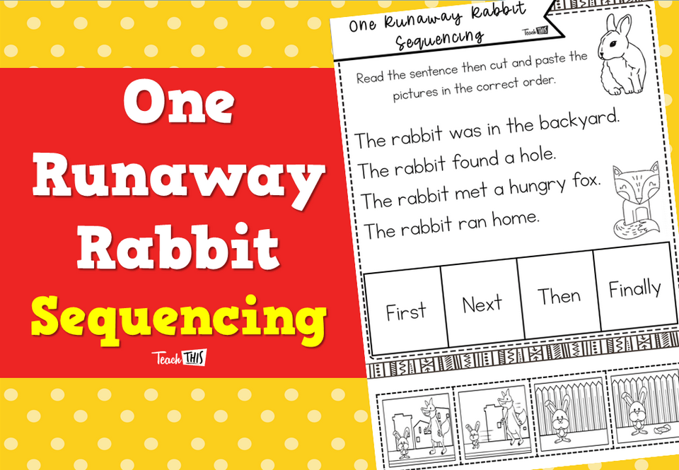 One Runaway Rabbit - Sequencing