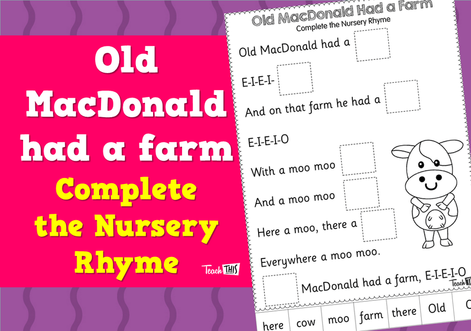 Old MacDonald Had a Farm - Complete the Nursery Rhyme